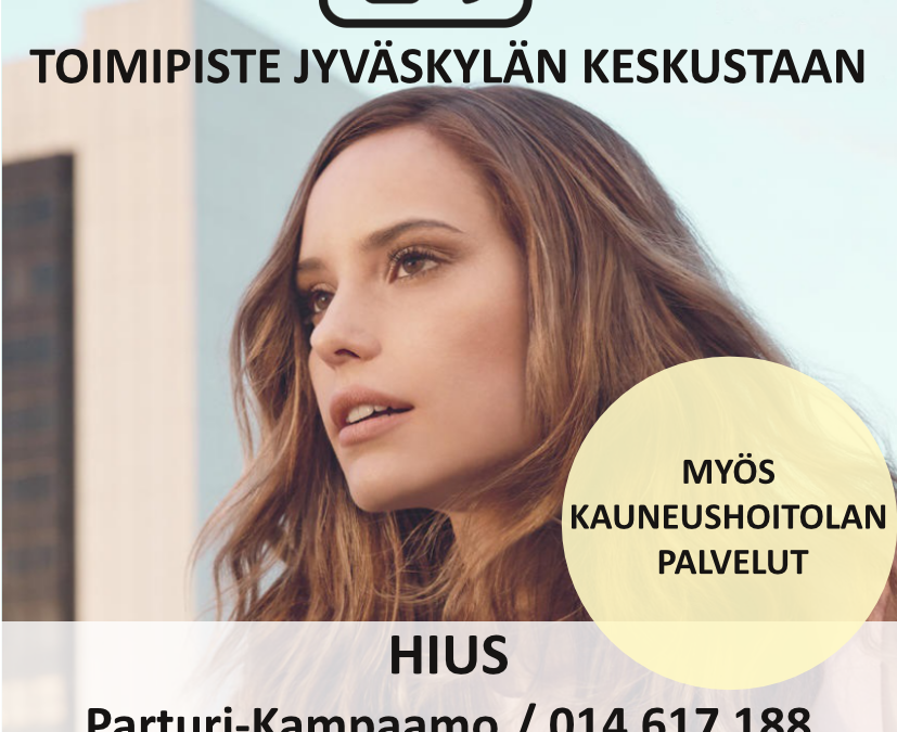 UUSI HIUS-TOIMIPISTE AVATAAN TOUKOKUUN AIKANA!