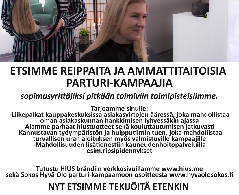 HIUS ja Sokos Hyvä Olo parturi-kampaamo etsii vahvistusta tiimiinsä!